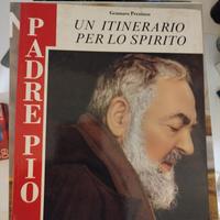padre Pio un itinerario per lo spirito