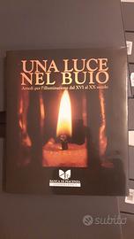 Libro UNA LUCE NEL BUIO - Arredi per l'illuminazio