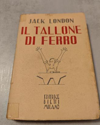 Jack London Il tallone di ferro Bietti