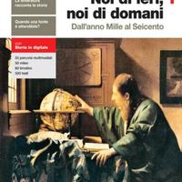 Noi di ieri, noi di domani. Con educazione civica.