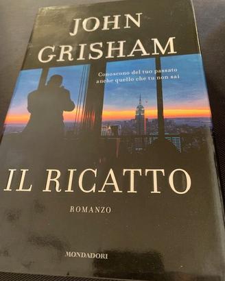Il Ricatto - JOHN GRISHAM