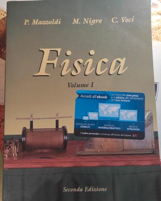 Fisica Vol. 1: Meccanica, termodinamica - Mazzoldi