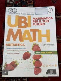 Libro Ubi math 1. Matematica per il futuro. Aritme