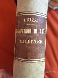 Compendio di Arte Militare - Giorgio Luzzi, 1932