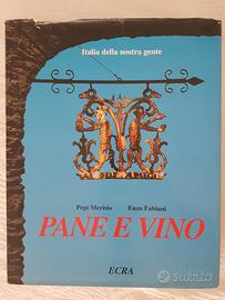 Pane e Vino Italia della nostra gente Pepi Merisio