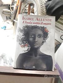 Libro L'isola sotto il mare di  Isabel Allende
