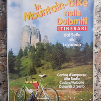 Libro itinerari Dolomiti in bici o a piedi