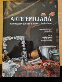 Arte emiliana. Dalle raccolte storiche ..