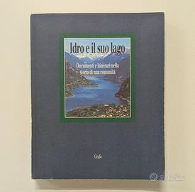 Idro e il Suo Lago