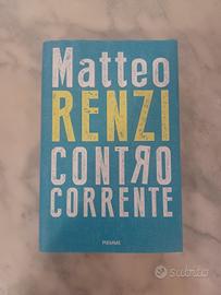 Controcorrente di Matteo Renzi