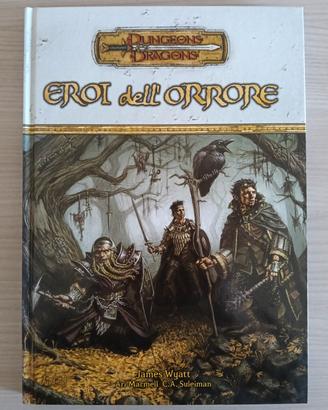 Eroi dell'Orrore - D&D 3.5