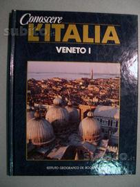 Conoscere l'Italia - VENETO I e II