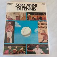 500 anni di tennis prima edizione 1974