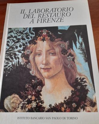 Libro "Il laboratorio del restauro a Firenze"