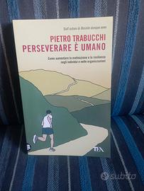 Pietro Trabucchi - perseverare è umano