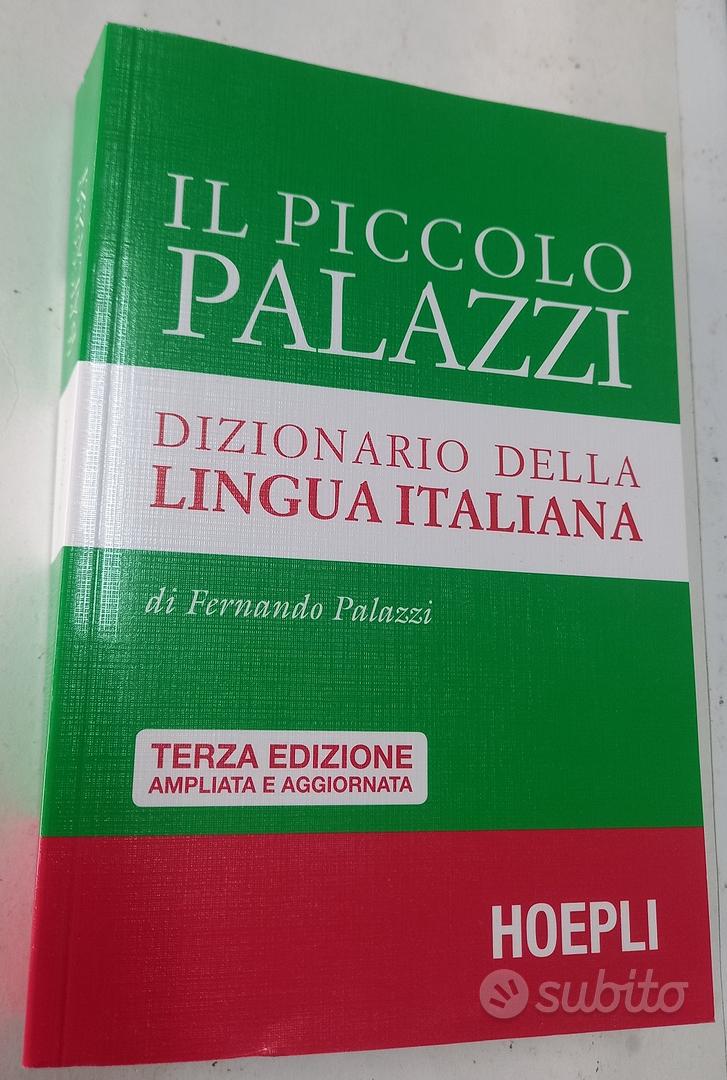 Il piccolo Palazzi. Dizionario della lingua italiana. Edizione