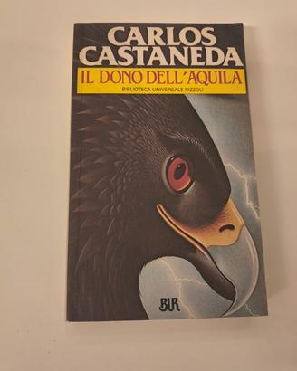 Carlos Castaneda Il dono dell'aquila 