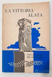 La Vittoria Alata 1937 - Ugo De Rossi Raro