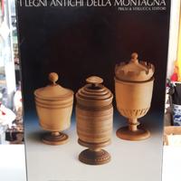 I legni antichi della montagna vieux objets en boi