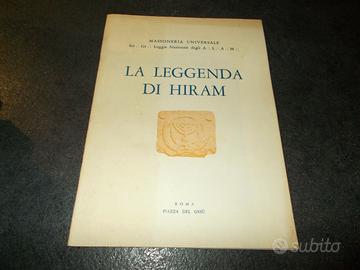 Massoneria universale La leggenda di HIRAM grande 