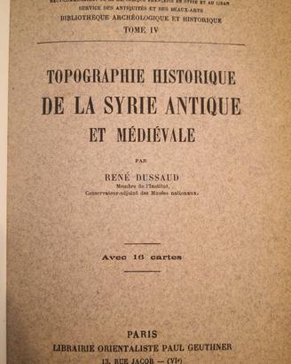 Topographie Historique de la Syrie Antique