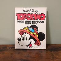 Topolino negli anni di fuoco 1939-1944 - Mondadori