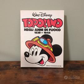 Topolino negli anni di fuoco 1939-1944 - Mondadori