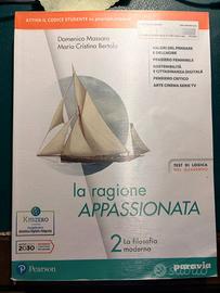 La ragione appassionata. Con I valori della logica