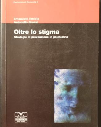 Toniolo, Strategie di prevenzione in PSICHIATRIA