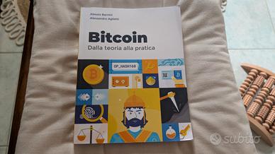 Bitcoin: Dalla teoria alla pratica