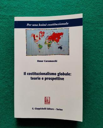 Il costituzionalismo globale: teorie e prospettive