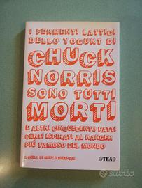 I fermenti lattici dello yogurt di Chuck Norris 