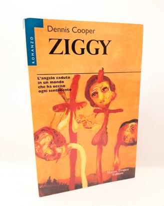 Dennis Cooper - Ziggy 