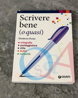 Scrivere bene o quasi