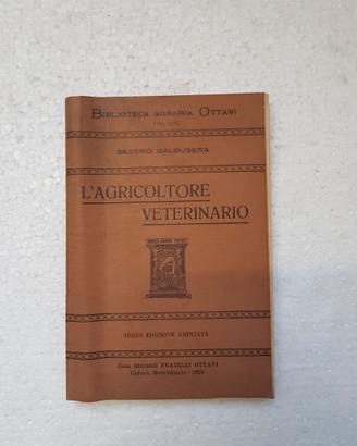 BIBLIOTECA AGR. OTTAVI - L'AGRICOLTORE VETERINARIO