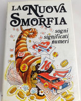 La Nuova Smorfia. Sogni. Significati. Numeri.