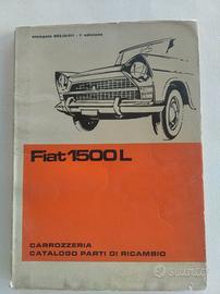 FIAT 1500 L Catalogo Ricambi CARROZZERIA originale