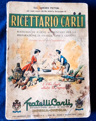 RICETTARIO CARLI, A. Pettini, ediz. speciale 1961
