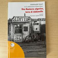Una Nanterre algerina, terra di bidonville