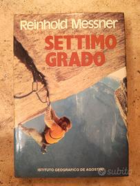 Reinhold Messner Settimo Grado