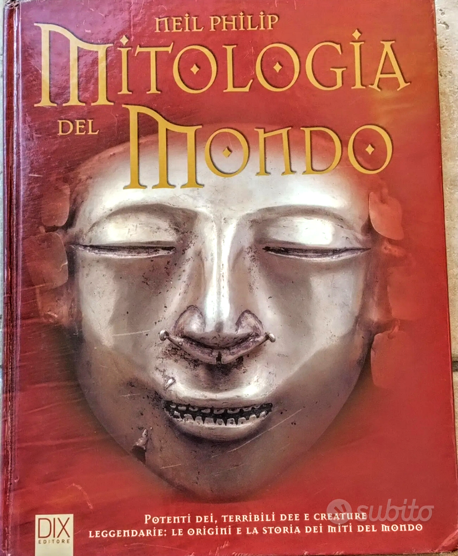 Libro Mitologia Del Mondo. Le origini e la stori - Libri e Riviste In  vendita a Catania