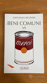 Beni comuni vs Merci - Giovanna Ricoveri