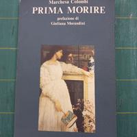 Prima Morire - M. Colombi - Lucarini 1988