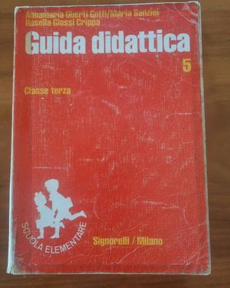 Guida didattica 5 per la 3ª el. Sgnorelli 