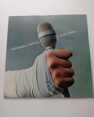 LP Pierangelo Bertoli A MUSO DURO 1979