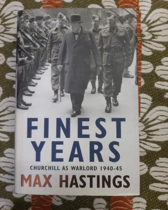 finest years 1940-45 max hastings