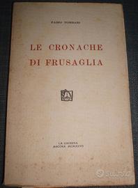 Fabio Tombari - Le cronache di Frusaglia - 1927