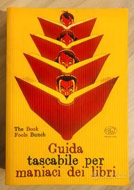 Guida tascabile per maniaci dei libri