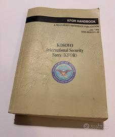 Manuale Militare Originale KFOR Kosovo 1999
