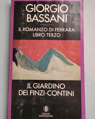 Il giardino dei Finzi Contini di Bassani Mondadori